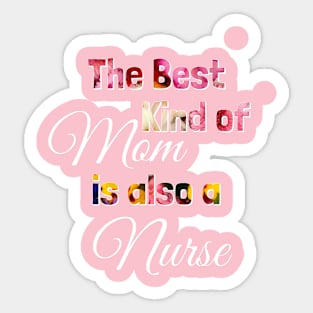 Mother's Day (the best mom) Sticker